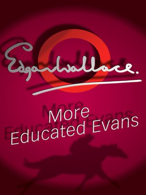 cover image of More Educated Evans